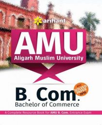 Arihant AMU (Aligarh Muslim University) B.Com. (Bachelor Of Commerce)